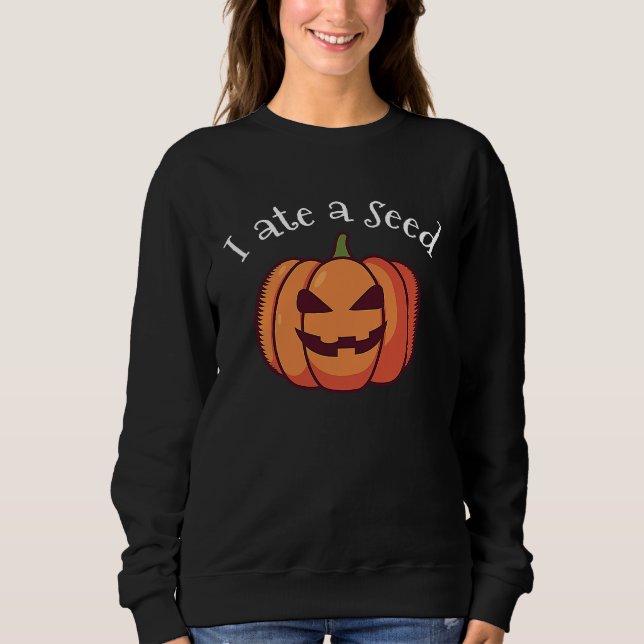 I ate a pumpkin seed halloween expecting mom  preg t shirt (Framsida)