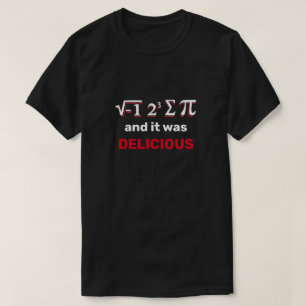 I Ate Sum Pi T-Shirt