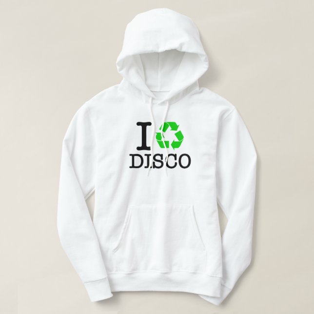I Återvinna Disco Hoodie (Design framsida)