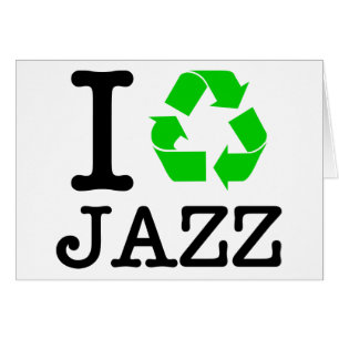 I Återvinna Jazz Hälsningskort