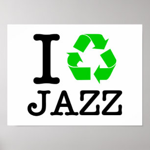 I Återvinna Jazz Poster