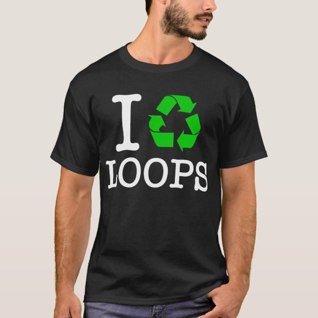 I Återvinna Loops Tee Shirt (Framsida)