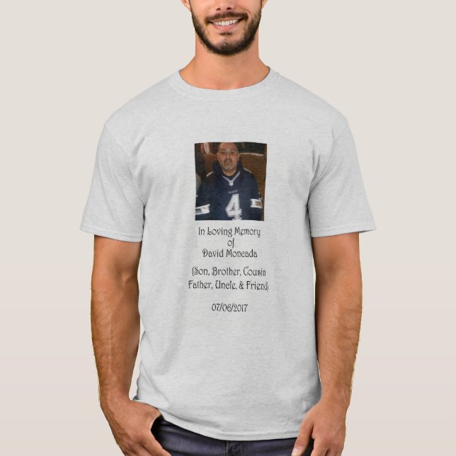 I att älska minne av David Moncada 2 T Shirt (Framsida)