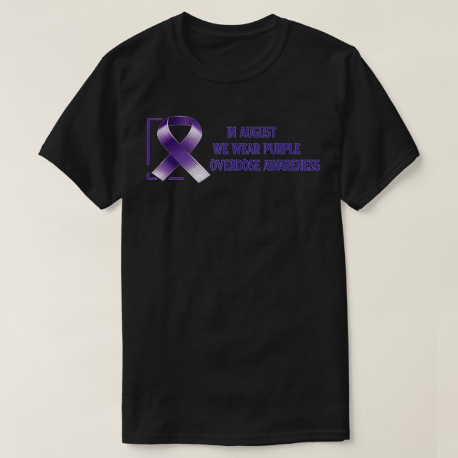I augusti bäror vi lila Internationell överdos Aw T Shirt (Design framsida)