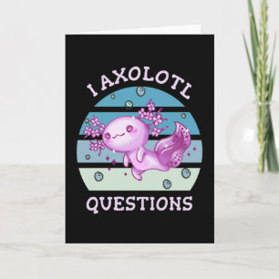 I axolotfrågor kort