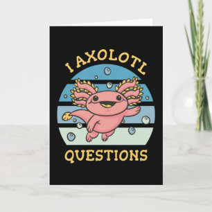 I axolotfrågor kort