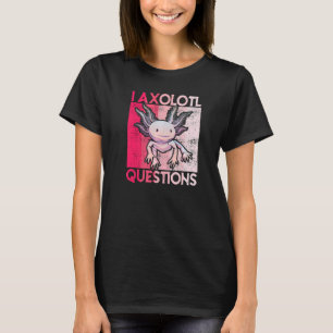 I Axolotl Frågar barn Ungdom Vuxnor Retro Axolot T Shirt