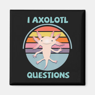 I Axolotl Frågar Kawaii Anime Axolotl Gift Adul Magnet