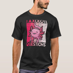 I Axolotl Frågar Kids Youth Vuxnas Retro Axolo T Shirt