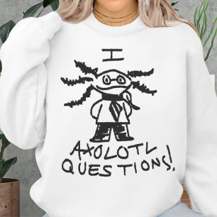 I Axolotl Frågorna Pun Hand plockade Doodle Sketch T Shirt