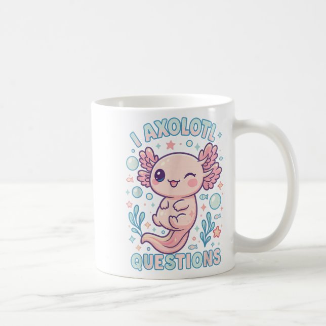 I Axolotl Questions Funny Cute Pun Design  Kaffemugg (Höger)