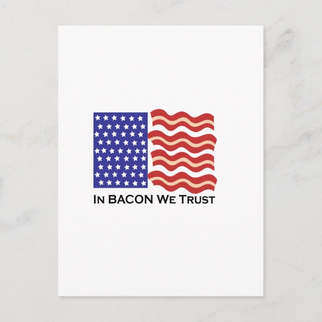 I Bacon We Trust Vykort (Framsida)