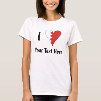 I (Bahraini Flagga Heart Kärlek) Personlig T Shirt