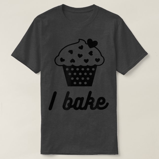 I Bake - Funny Baking T Shirt (Design framsida)
