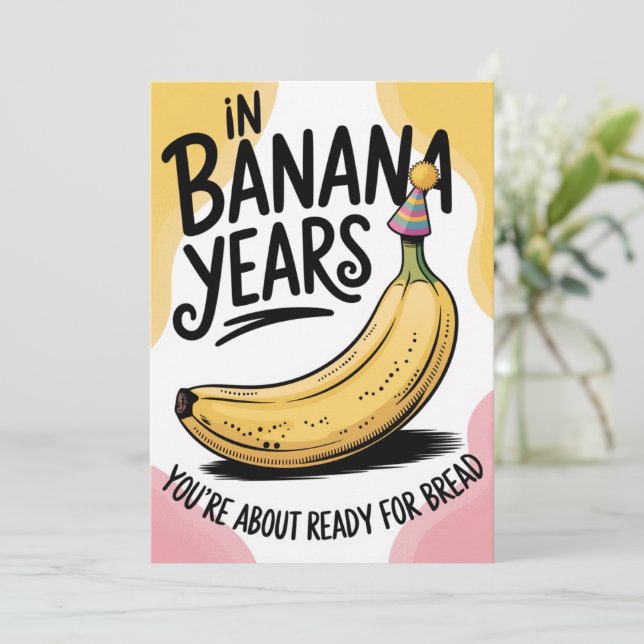 I Banana Years är du Bread Joke Old Birthday (Stående Fram)