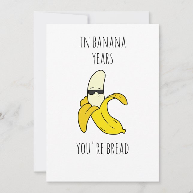 I Banana Years Funny Birthday Julkort (Framsida)