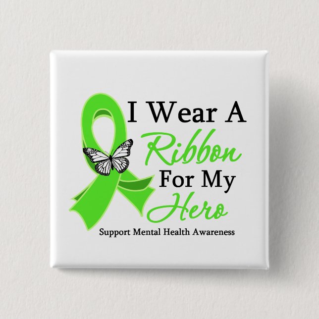 I Bära A Ribbon Hero Mental Health Awareness Knapp (Framsida)