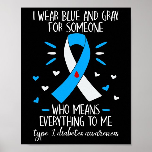 I Bära Blå och Grått typ 1 Diabetesmedvetandegrad Poster (Framsidan)