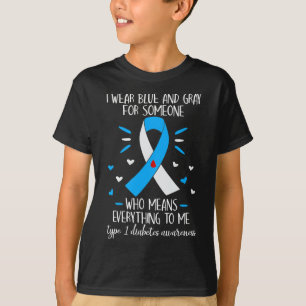 I Bära Blå och Grått typ 1 Diabetesmedvetandegrad T Shirt