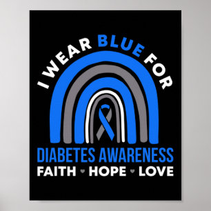 I Bära Blue for Diabetes Awareness Faith Hope Kärl Poster