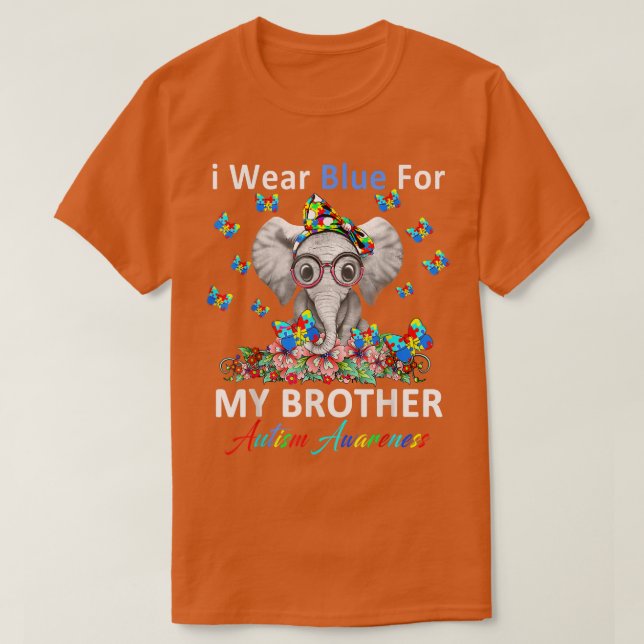 I Bära Blue för min broderautism-medvetenhet T Shirt (Design framsida)