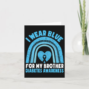 I Bära Blue för min broderdiabetesmedvetandebroms Kort
