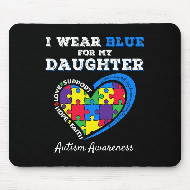 I Bära Blue för min dotter Autism Awareness Pappa  Musmatta (Framsidan)