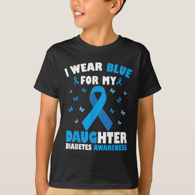 I Bära Blue för min dotter Diabetes Awareness T1d T Shirt (Framsida)
