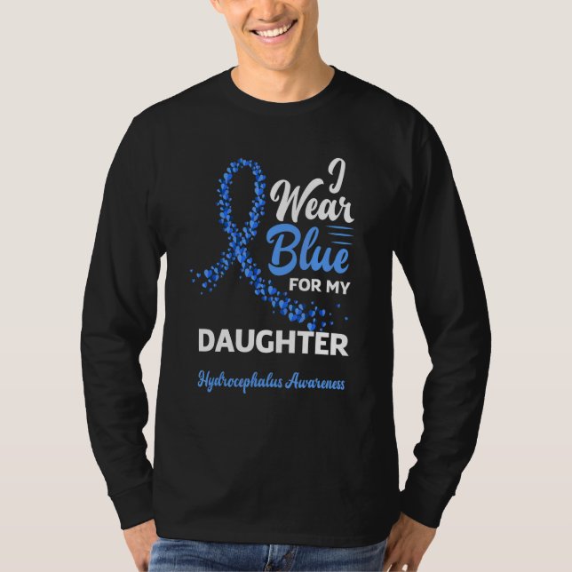 I Bära Blue för min dotter Hydrocephalus Awarenes T Shirt (Framsida)