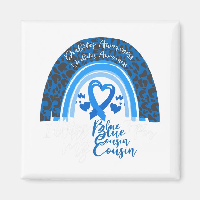 I Bära Blue för min kusin Rainbow Leopard Diabetes Magnet (Framsidan)