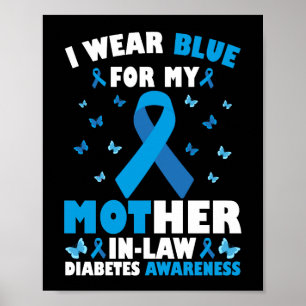 I Bära Blue för min Mor-in-law typ 1-diabetes Poster