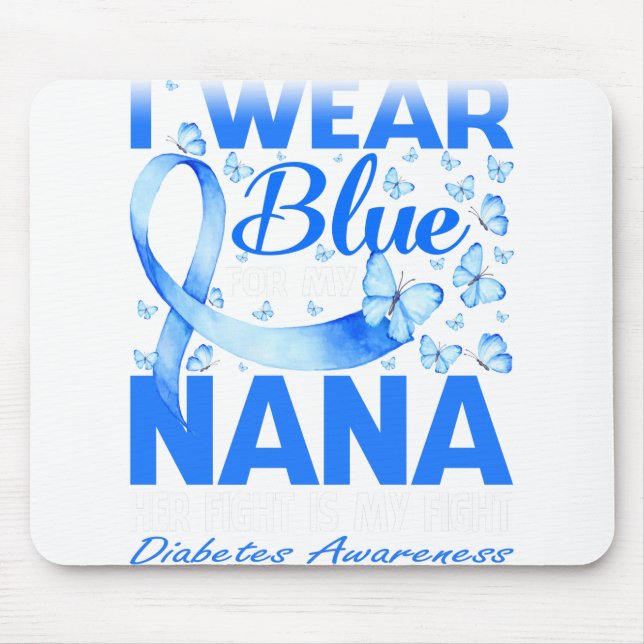 I Bära Blue för min Nana Diabetes Awareness Musmatta (Framsidan)