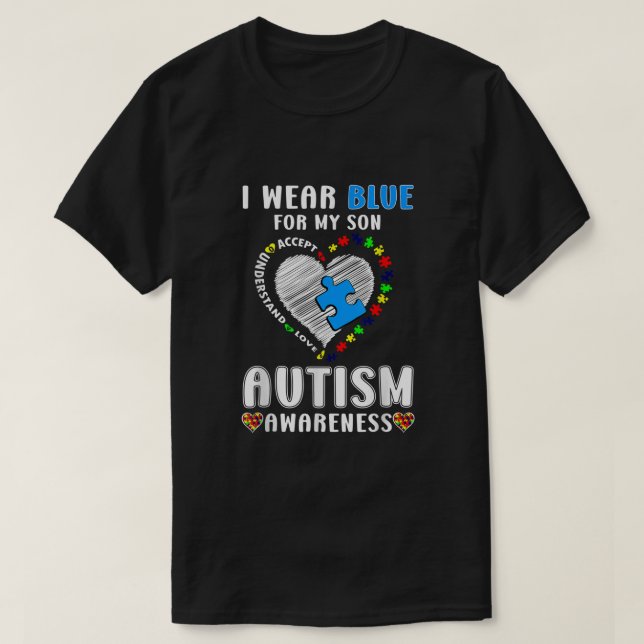 I Bära Blue för Min son Autism Awareness T Shirt (Design framsida)
