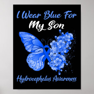 I Bära Blue för min son Hydrocephalus Awareness Poster