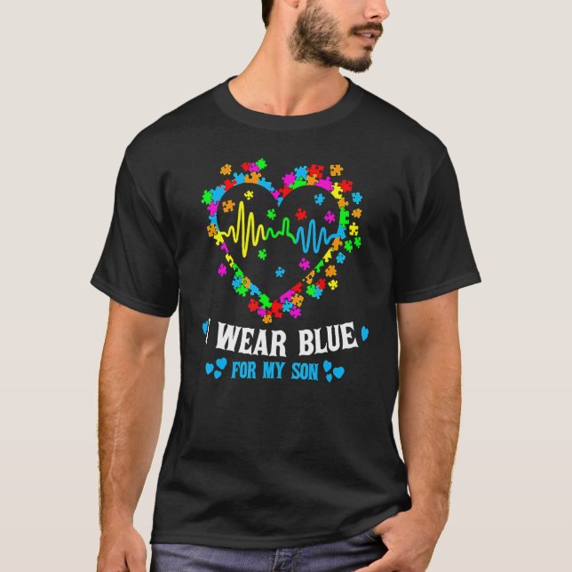 I Bära Blue för min son Kärlek Heart Autism Awaren T Shirt (Framsida)