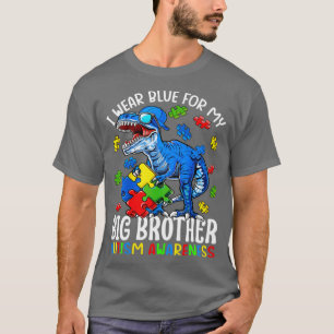 I Bära Blue for My Big Brother Autism Awareness 1 T Shirt