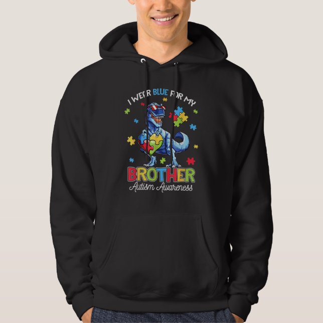I Bära Blue for My Brother Autism Awareness Dinosa Hoodie (Framsida)