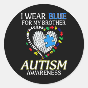 I Bära Blue for My Brother Autism Awareness Unward Runt Klistermärke