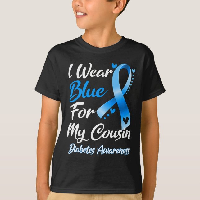 I Bära Blue for My Cousin Diabetes Awareness Ribbo T Shirt (Framsida)