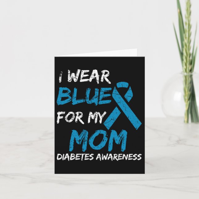 I Bära Blue for My Mamma Diabetes Awareness Ribbon Kort (Framsida)