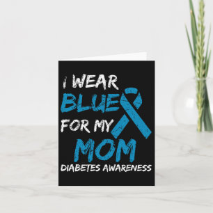 I Bära Blue for My Mamma Diabetes Awareness Ribbon Kort
