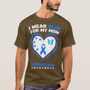 I Bära Blue for My Mamma Mesothelioma Awareness T Shirt