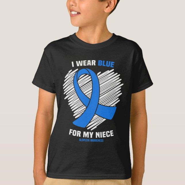 I Bära Blue for My Niece Alopecia Awareness T Shirt (Framsida)