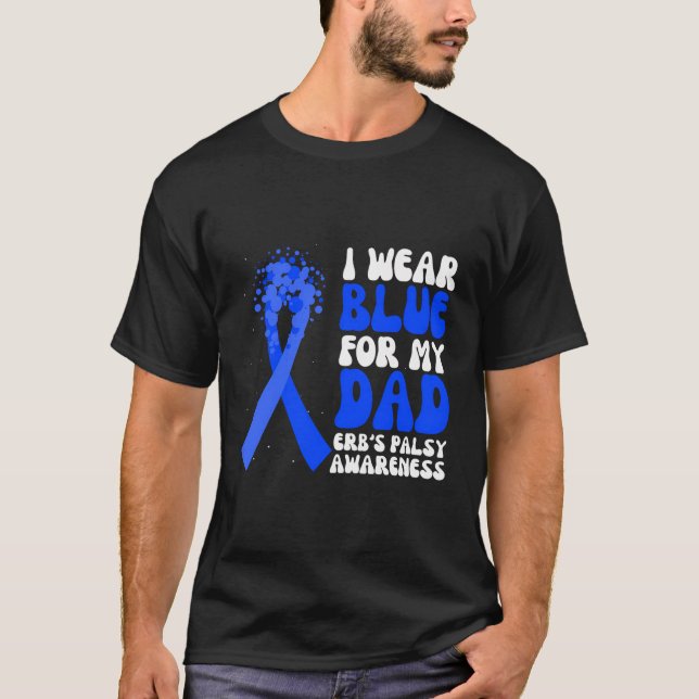 I Bära Blue for My Pappa Erb's Palsy Awareness Rib T Shirt (Framsida)