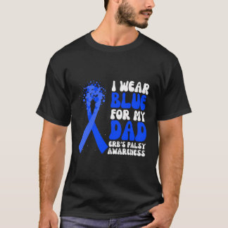 I Bära Blue for My Pappa Erb's Palsy Awareness Rib T Shirt