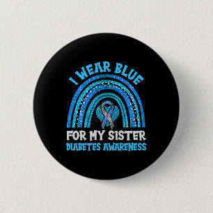 I Bära Blue for My Sister Diabetes Awareness Siste Knapp