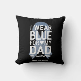 I Bära Blue för Pappa Shirt ALS Awareness Gift Kudde