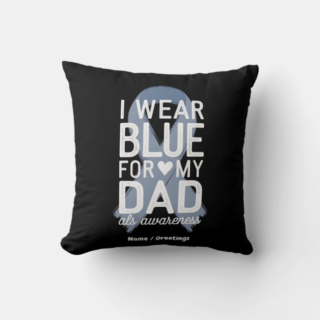I Bära Blue för Pappa Shirt ALS Awareness Gift Kudde (Framsida)
