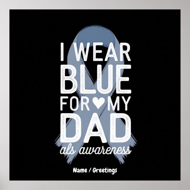 I Bära Blue för Pappa Shirt ALS Awareness Gift Poster (Framsidan)