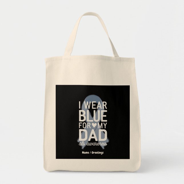 I Bära Blue för Pappa Shirt ALS Awareness Gift Tygkasse (Framsidan)